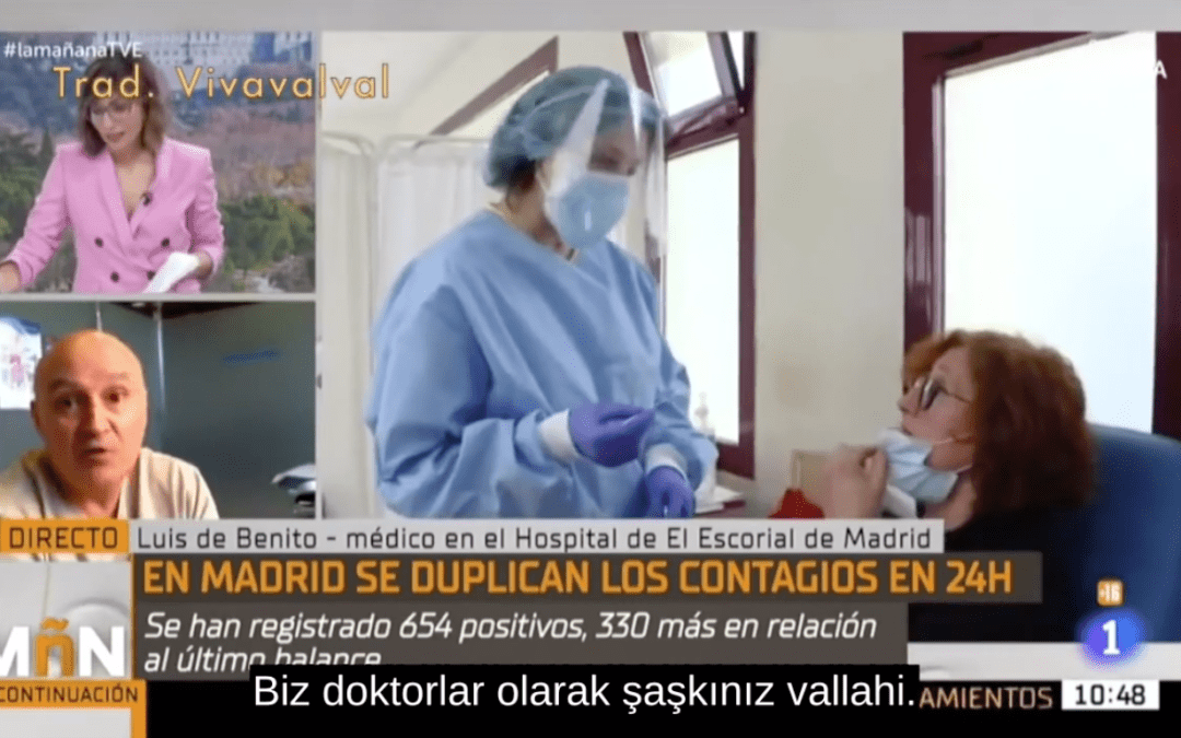 İspanyol Doktorun CV-19 Hakkında Hükümet / Medya İşbirliği ile Yapılan Çarpıtmalara İlginç Tepkisi